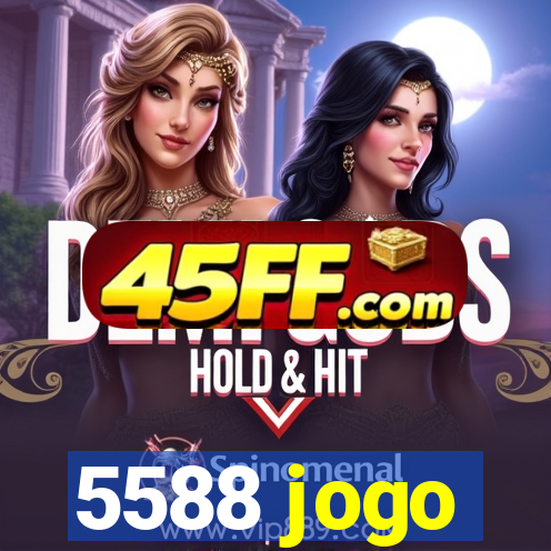 5588 jogo